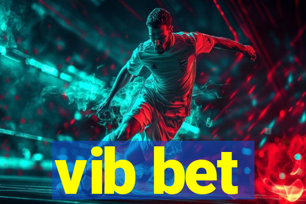 vib bet